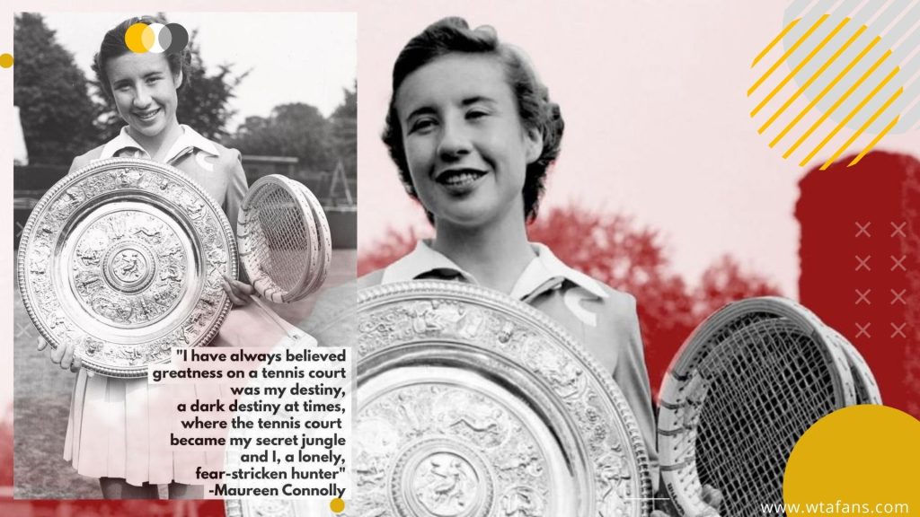 Maureen Connolly best female tennis player