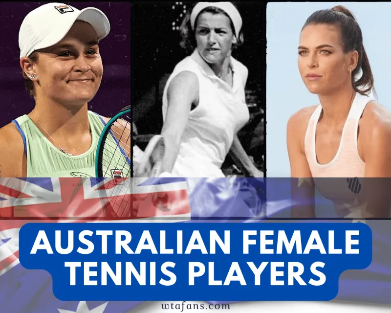 Australian Female Tennis Players