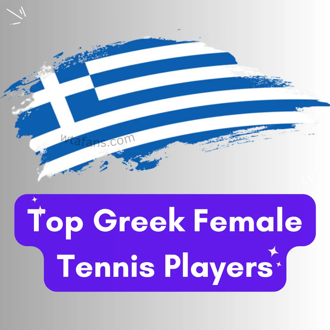 Greek Female Tennis Players