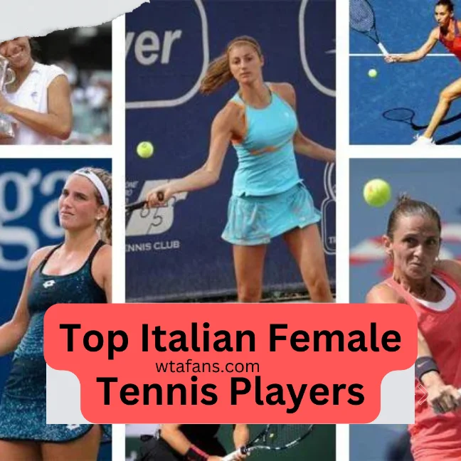 Top Italian Female Tennis Players