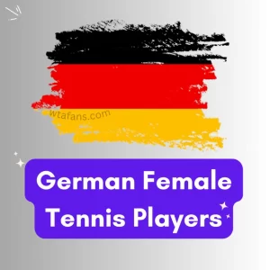 Top 10 German Female Tennis Players