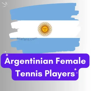Top 10 Argentinian Tennis Players Female